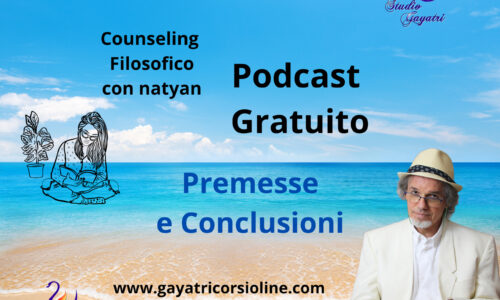 Premesse e Conclusioni Podcast Gratuito