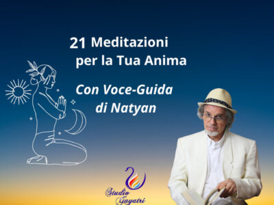 21 Meditazioni per la Tua Anima – Con Voce-Guida di Natyan