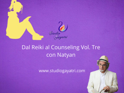 Dal Reiki al Counseling con Natyan Vol. 03 Online