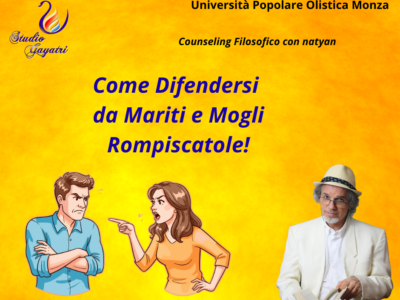 Come Difendersi da Mariti e Mogli Rompiscatole!